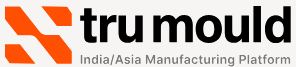 Trumould, India/Asia Manufacturing Platform